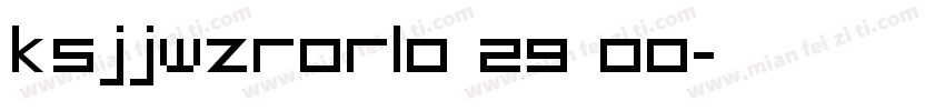 KSJJWZRORL0 29 00字体转换